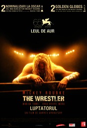 The Wrestler (2008) – Cinema Bucuresti