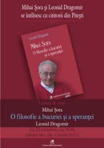 Mihai Sora. O filosofie a bucuriei si a sperantei la Libraria Mea