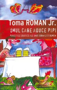 Omul care aduce pipi