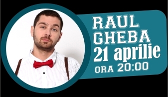 RAUL GHEBA, DE LA ,,ROMÂNII AU TALENT’’, LA CINEMA TRIVALE