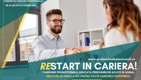 #RESTART ÎN CARIERĂ. CAMPANIE PROMOŢIONALĂ EXCLUSIV DEDICATĂ PERSOANELOR AFLATE ÎN ŞOMAJ