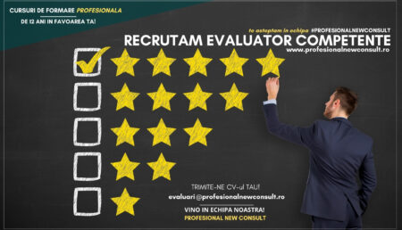 PROFESIONAL NEW CONSULT RECRUTEAZĂ EVALUATOR COMPETENȚE