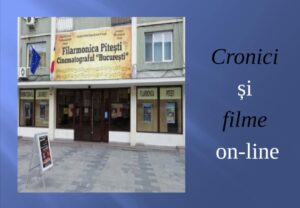 Cinematograful „București” își va desfășura activitatea on-line