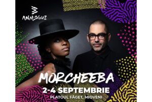 Al zecelea album al trupei Morcheeba se va auzi live la Analogue Festival