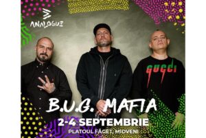 ANALOGUE Festival îți dă întâlnire cu B.U.G. Mafia. Vino să-i asculți live la Mioveni!