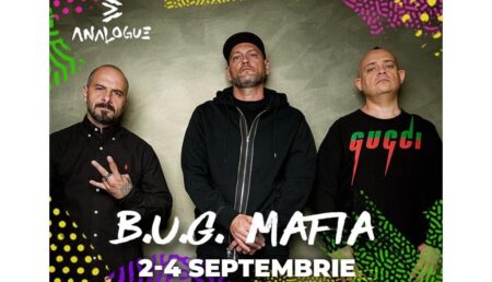 ANALOGUE Festival îți dă întâlnire cu B.U.G. Mafia. Vino să-i asculți live la Mioveni!