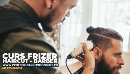 Curs acreditat de Frizer/ Barber, în Pitești!