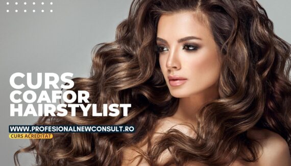 Curs Coafor – Hairstylist, în Pitești!