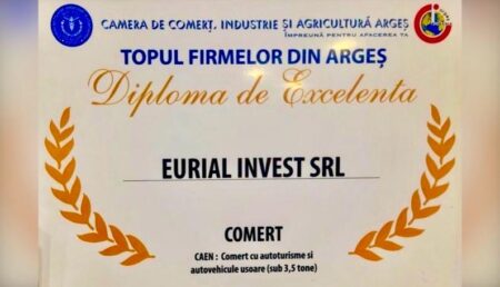 Eurial Invest, campion al excelenței în comerțul auto din Argeș!