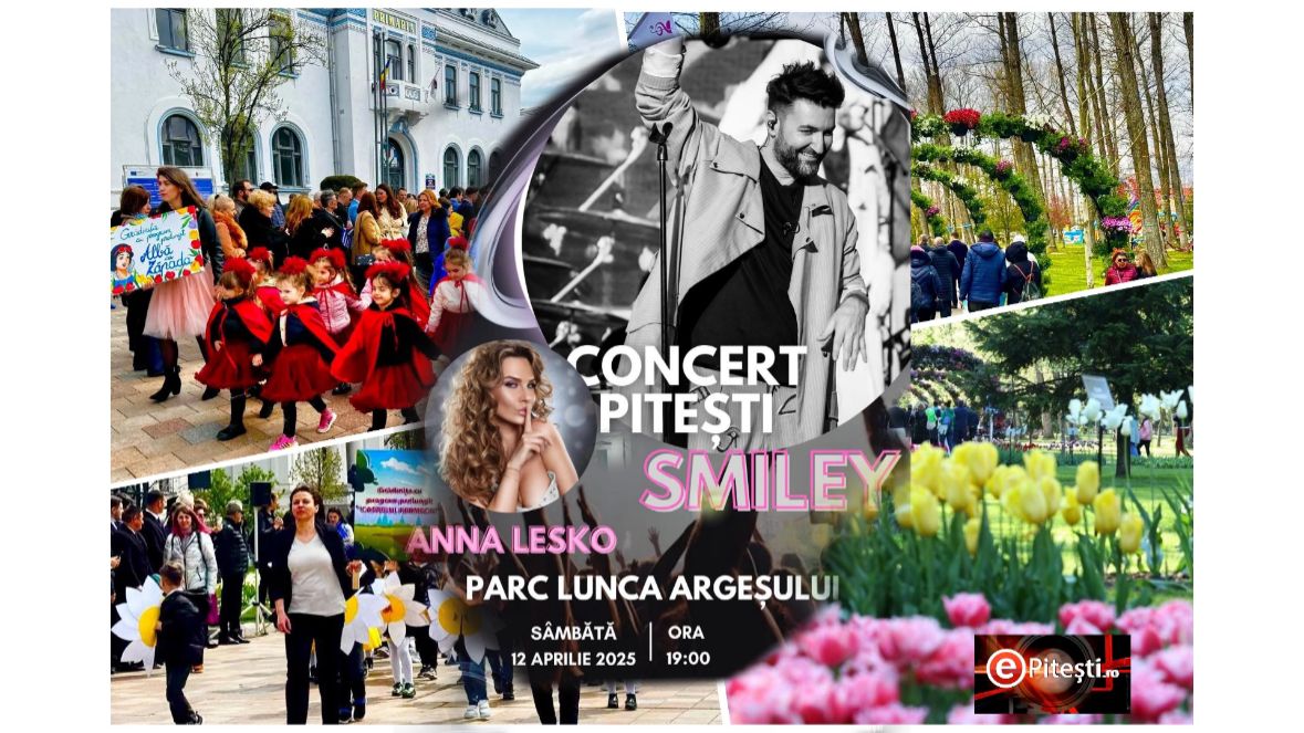 Pitești/Tot ce trebuie să știi! Program complet Simfonia Lalelelor 12-13 aprilie: Smiley și Anna Lesko, show incendiar