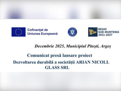  Comunicat presă lansare proiect: Dezvoltarea durabilă a societăţii ARIAN NICOLL GLASS SRL