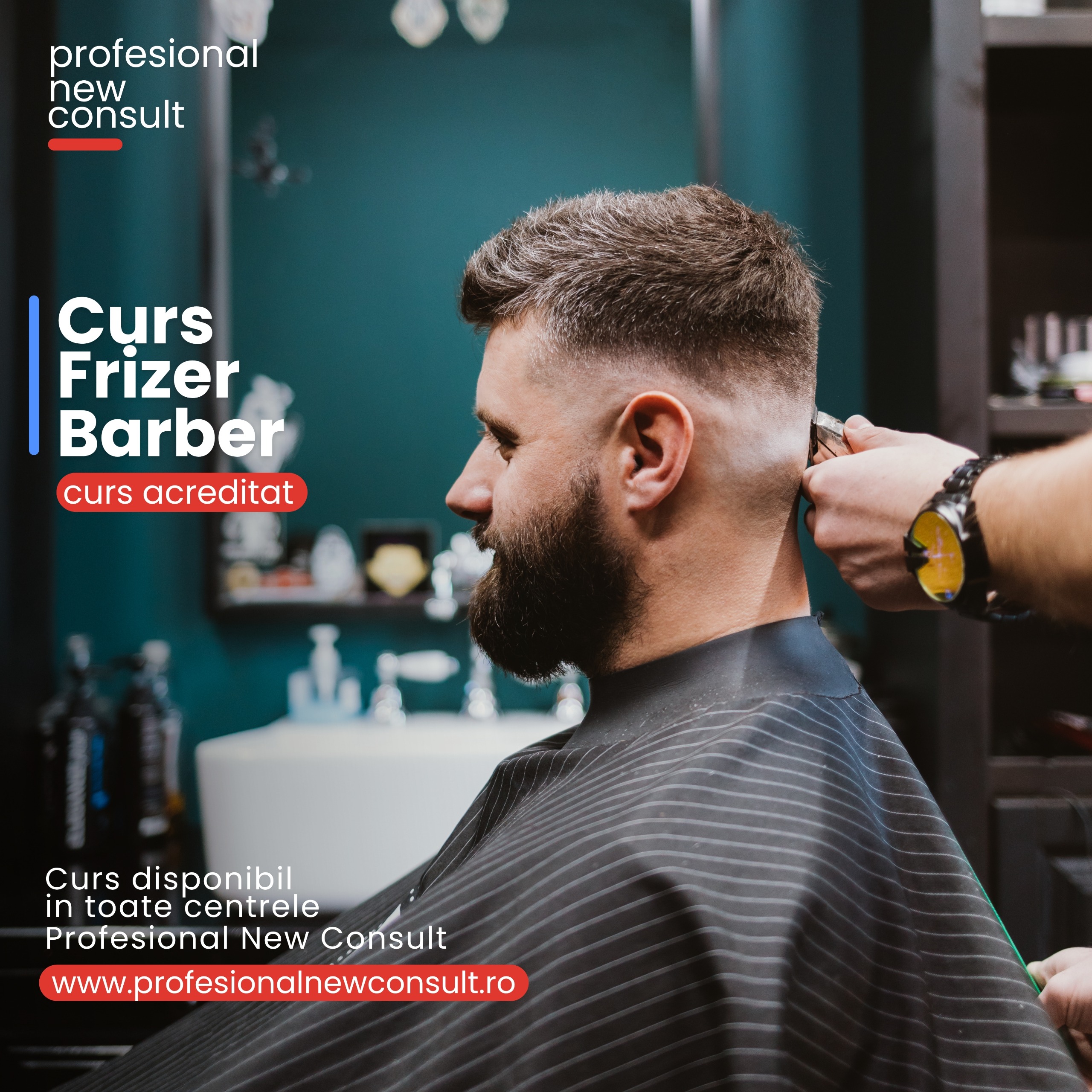 Începe cariera în 2026 cu Profesional New Consult: curs frizer barber acreditat, cu reduceri