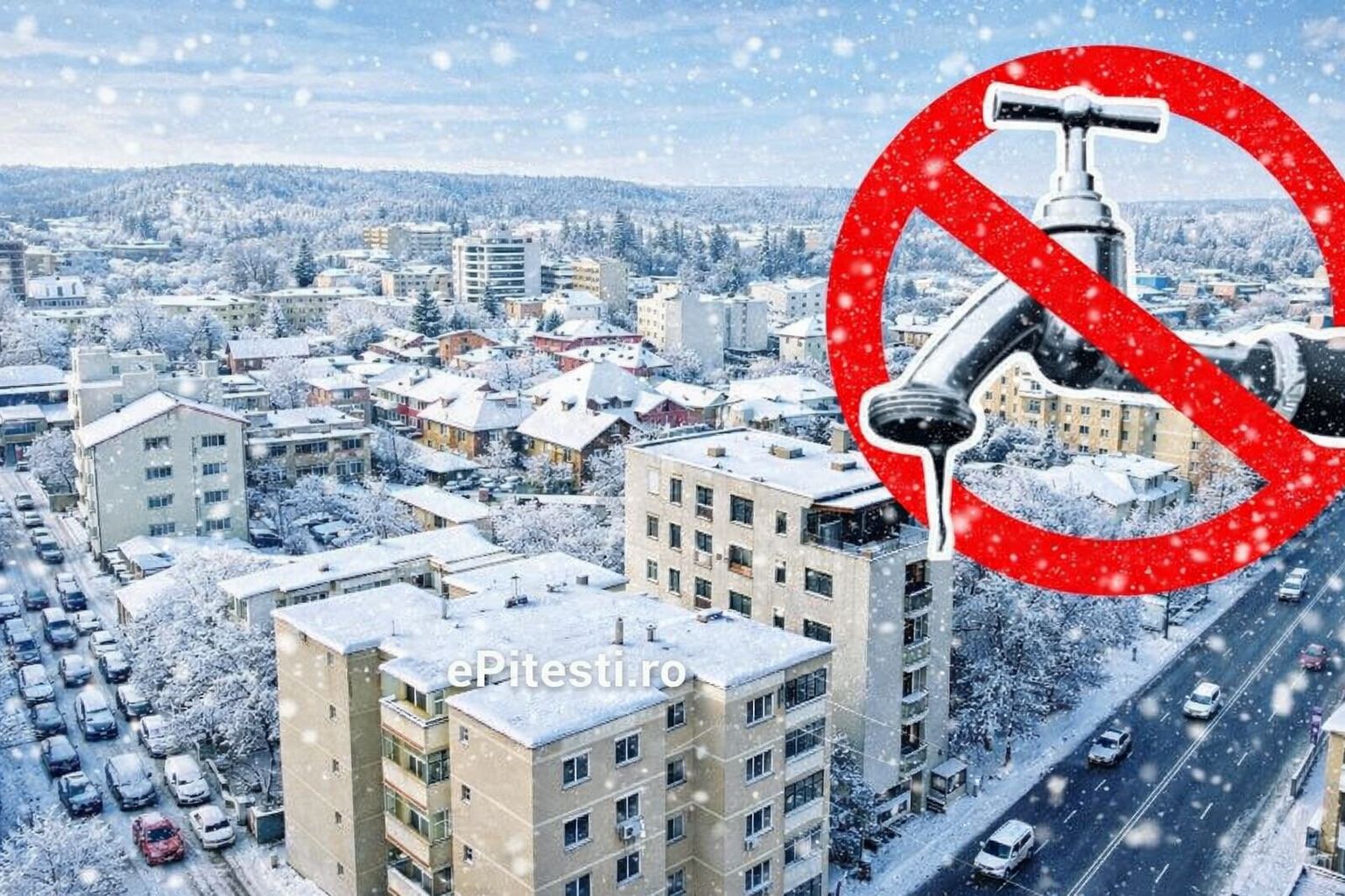 Mii de familii din Pitești rămân fără apă, mâine, 12 februarie! Zonele afectate