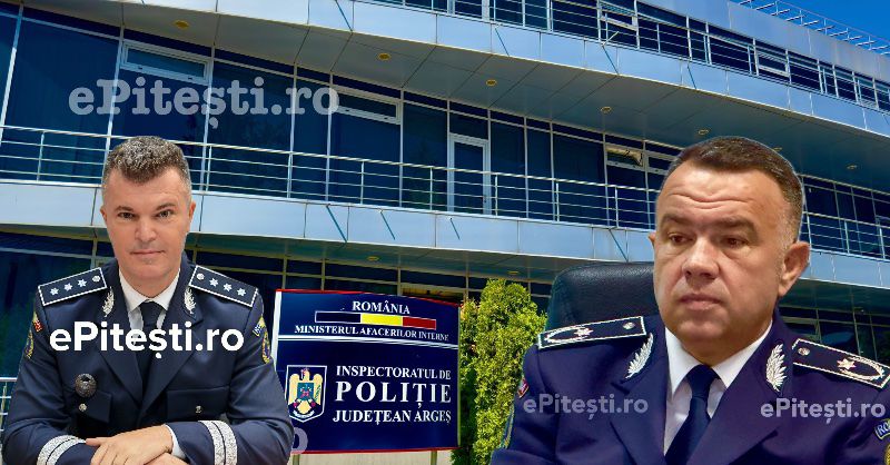 BREAKING: Schimbare la vârful IPJ Argeș. Sorin Marinescu preia conducerea, Badea – împuternicit la IGPR