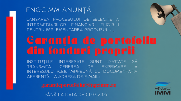 FNGCIMM lansează invitația de participare pentru selecția intermediarilor financiari în cadrul produsului „Garanția de portofoliu din fonduri proprii – FNGCIMM”