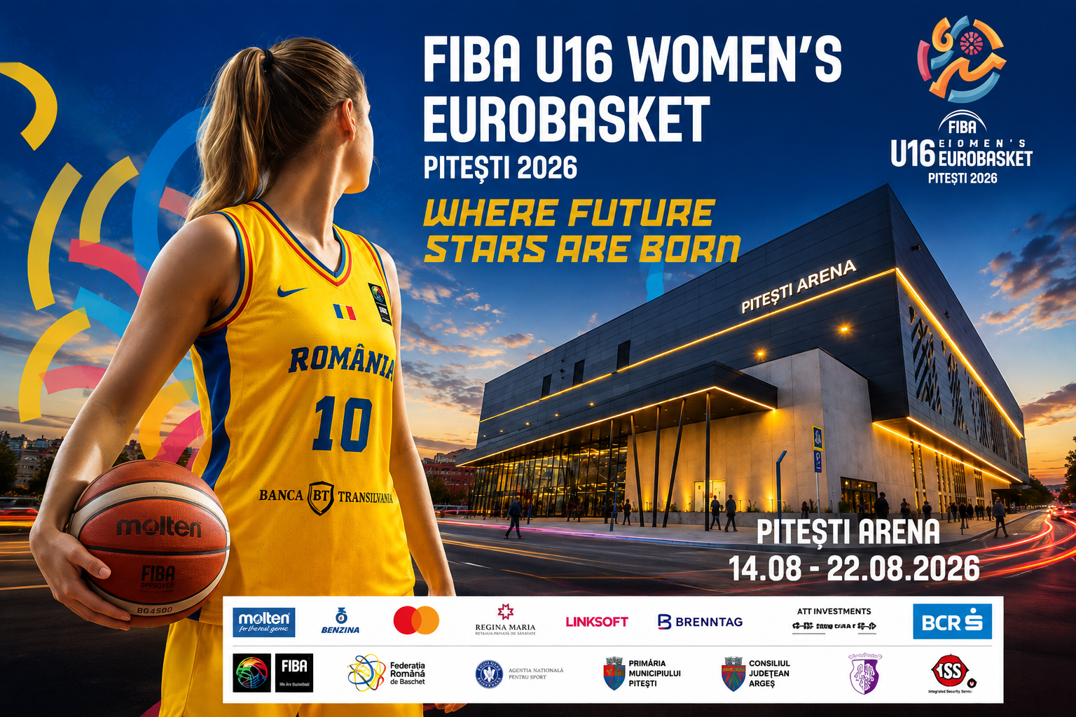 FIBA U16 Women’s EuroBasket 2026 la Pitești Arena: România joacă acasă în elita baschetului european